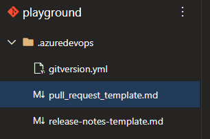 Screenshot of the .azuredevops folder in the repo, with the pull request template in it.